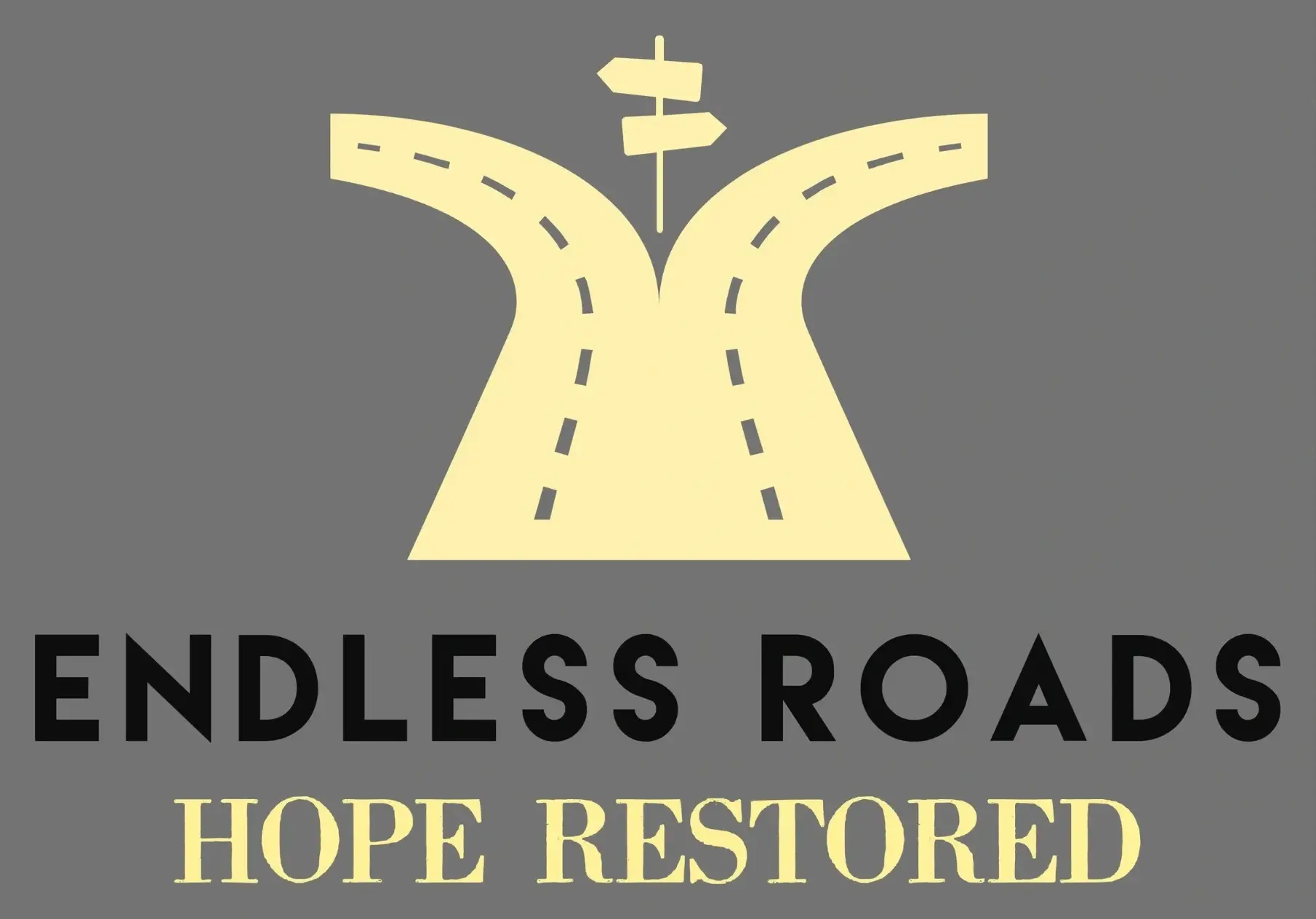 Illustration of a split road with a signpost on a gray background, accompanied by the text "Endless Roads" and "Hope Restored" below.